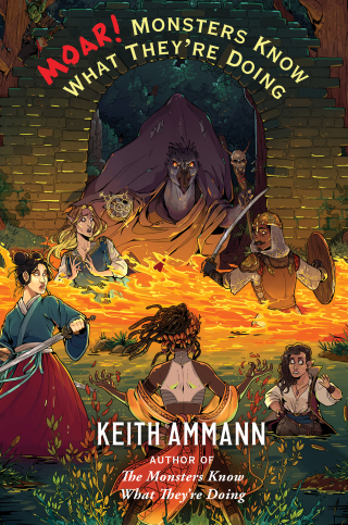 Cover image: MOAR! Monsters Know What They're Doing 9781982171322