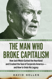 Cover image: The Man Who Broke Capitalism 9781982176426