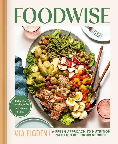 Foodwise: A Fresh Approach to Nutrition with 100 Delicious Recipes: A Cookbook - FULL INSTANT DOWNLOAD | PDF DOCX EPUB