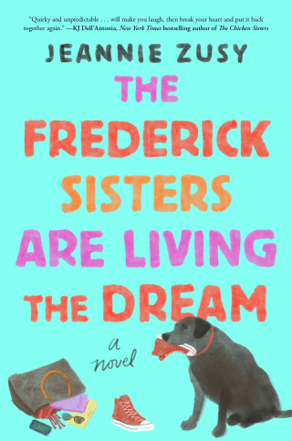 Cover image: The Frederick Sisters Are Living the Dream 9781982185398