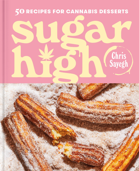 Sugar High: 50 Recipes for Cannabis Desserts: A Cookbook - FULL INSTANT DOWNLOAD | PDF DOCX EPUB