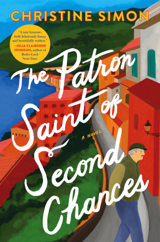 Cover image: The Patron Saint of Second Chances 9781982188788