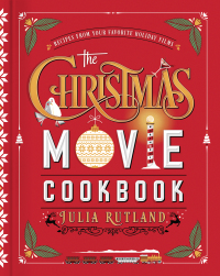Cover image: The Christmas Movie Cookbook 9781982189372