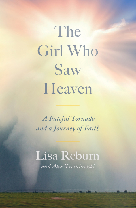 The Girl Who Saw Heaven: A Fateful Tornado and a Journey of Faith - FULL INSTANT DOWNLOAD | PDF DOCX EPUB