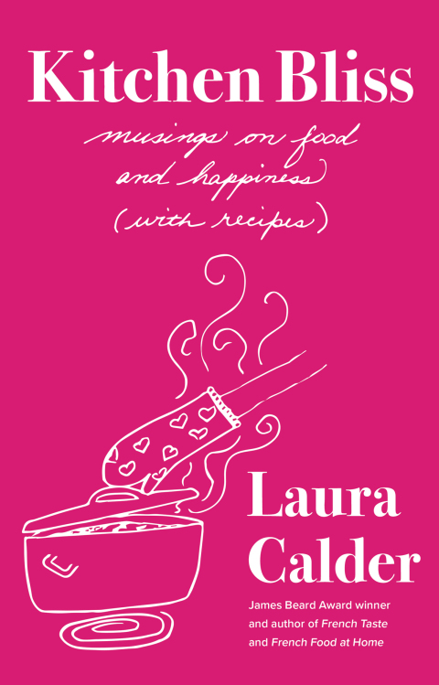 Kitchen Bliss: Musings on Food and Happiness (With Recipes) - FULL INSTANT DOWNLOAD | PDF DOCX EPUB