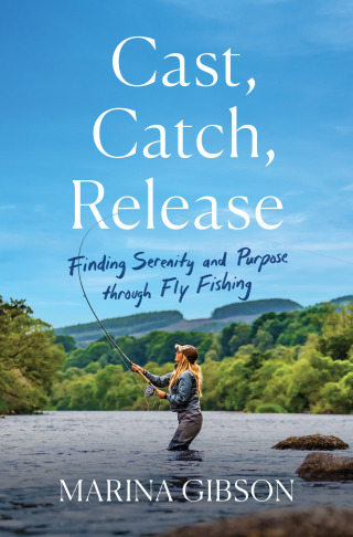 Cover image: Cast, Catch, Release 9781982197322