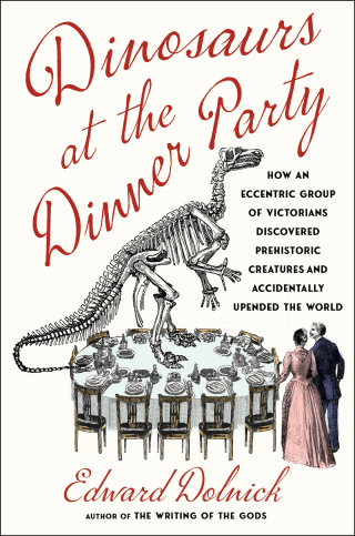 Cover image: Dinosaurs at the Dinner Party 9781982199623
