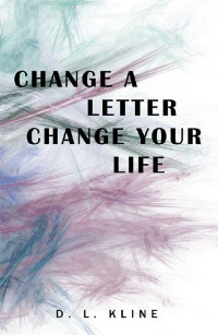 Imagen de portada: Change a Letter, Change Your Life 9781982200091