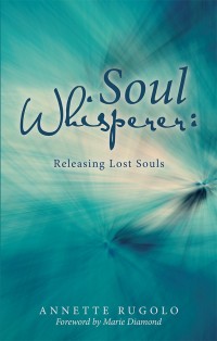 Cover image: Soul Whisperer 9781982200572