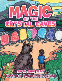 Cover image: Magic of the Crystal Caves 9781982202736