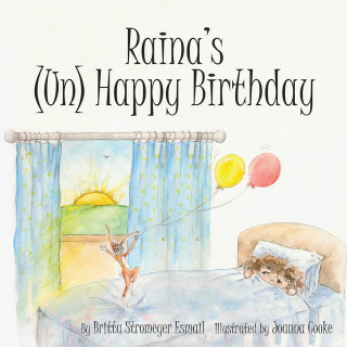 Omslagafbeelding: Raina’s (Un) Happy  Birthday 9781982203672