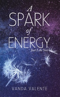 Cover image: A Spark of Energy 9781982204235