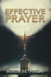 Imagen de portada: Effective Prayer 9781982205584