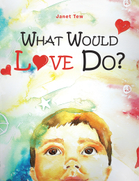 Cover image: What Would Love Do? 9781982206055
