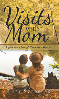 Cover image: Visits with Mom 9781982206789