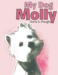 Imagen de portada: My Dog Molly 9781982208400