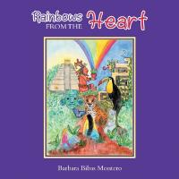 Cover image: Rainbows from the Heart 9781982209711