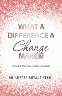 Cover image: What a Difference a Change Makes! 9781982210106