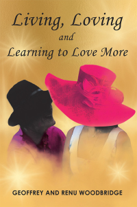 Imagen de portada: Living, Loving and Learning to Love More 9781982213503