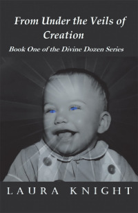 Cover image: From Under the Veils of Creation 9781982215644