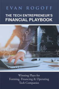 Imagen de portada: The Tech Entrepreneur’s Financial Playbook 9781982216801