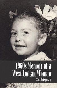 Imagen de portada: 1960S Memoir of a West Indian Woman 9781982217556