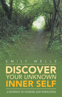 Cover image: Discover Your Unknown Inner Self 9781982218812