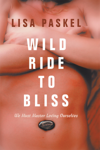 Imagen de portada: Wild Ride to Bliss 9781982219338