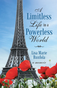 Cover image: A Limitless Life in a Powerless World 9781982219598