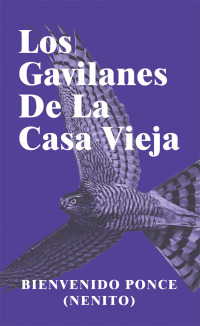 Imagen de portada: Los Gavilanes De La Casa Vieja 9781982219932