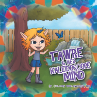 Cover image: Tawre & Her Kaleidoscope Mind 9781982221775