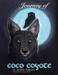 Cover image: Journey of Coco Coyote 9781982224240