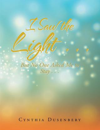 Cover image: I Saw the Light . . . 9781982224561