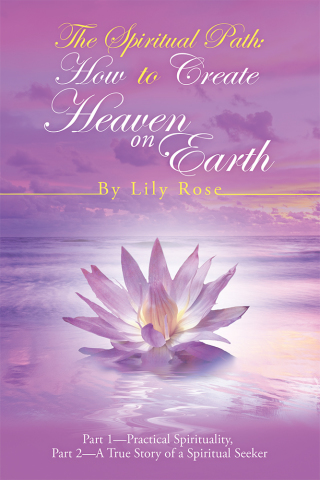 Cover image: The Spiritual Path: How to Create Heaven on Earth 9781982227319