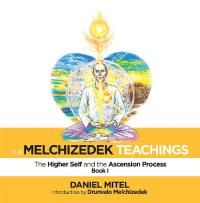 Omslagafbeelding: The Melchizedek Teachings 9781982231422