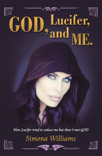 Cover image: God, Lucifer, and Me. 9781982232689