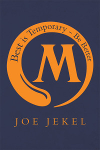 Cover image: Best Is Temporary - Be Better 9781982233327