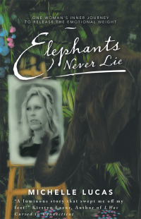 Imagen de portada: Elephants Never Lie 9781982233730
