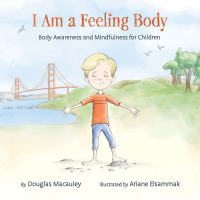 Cover image: I Am a Feeling Body 9781982234058