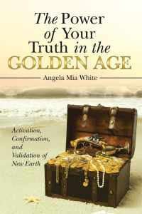 Imagen de portada: The Power of Your Truth in the Golden Age 9781982234546