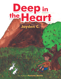 Cover image: Deep in the Heart 9781982234775