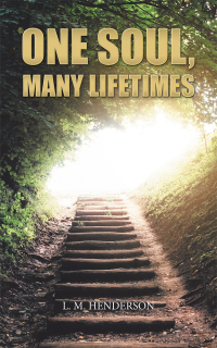 Cover image: One Soul, Many Lifetimes 9781982235017