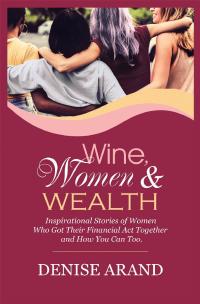 Imagen de portada: Wine, Women & Wealth 9781982236380