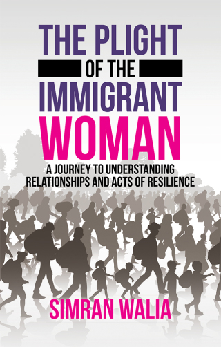 Cover image: The Plight of the Immigrant Woman 9781982238612