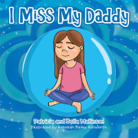 Omslagafbeelding: I Miss My Daddy 9781982238650