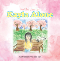 Imagen de portada: Kayla Alone 9781982239862