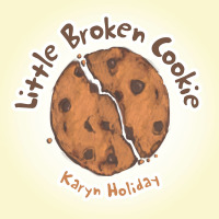 Cover image: Little Broken Cookie 9781982240592