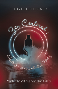 Cover image: Zen Centered: Healing Your Intuitive Body 9781982241254