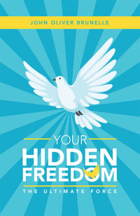 Imagen de portada: Your Hidden Freedom 9781982241926
