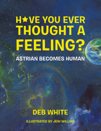Omslagafbeelding: Have You Ever Thought a Feeling? 9781982243197